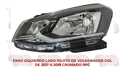 Faro Volkswagen Gol 2017-17-2018-18 Cromado Ore Foto 2
