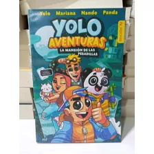 Libro Yolo Aventuras La Mansión De Las Pesadillas. A Color