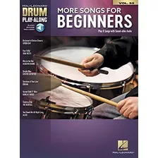More Songs For Beginners: Drum Play-along Volume 52 (hal Le.