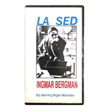 La Sed Ingmar Bergman Vhs Original 