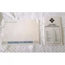 Raro: Manual De Instrução Telefunken + Folder - Década De 90
