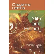 Libro En Inglés: Leche Y Miel: Poemas De Lujuria Y Amor