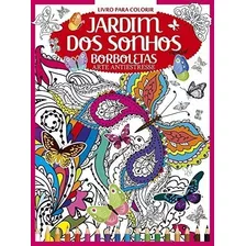 Livro Para Colorir - Jardim Dos Sonhos - Especial - Borboletas, De On Line A. Editora Online, Capa Mole Em Português, 2022