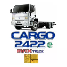 Adesivo Compatível Ford Cargo 2422e Max Truck Caminhão Kit59 Cor Padrão