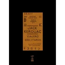 Viajero Solitario - Jack Kerouac