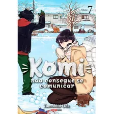 Komi Não Consegue Se Comunicar - 07, De Oda, Tomohito. Editora Panini Brasil Ltda, Capa Mole Em Português, 2022