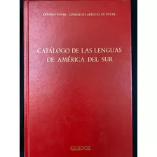 Catálogo De Las Lenguas De América Del Sur