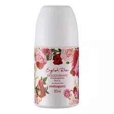 Mahogany Desodorante Roll On English Rose 85ml