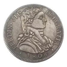 Moneda Antigua 8 Reales Rey Fernando Vii España 1808, Repro.