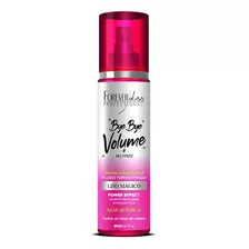 Bye Bye Volume E No Frizz Liso Mágico 200ml Forever Liss