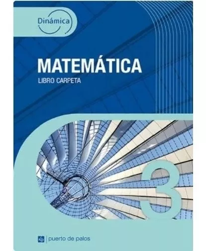 Matematica 3 - Dinamica - Puerto De Palos