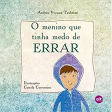 O Menino Que Tinha Medo De Errar Capa Comum Edição 2012 