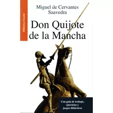 Don Quijote De La Mancha / Miguel De Cervantes Libro Juvenil