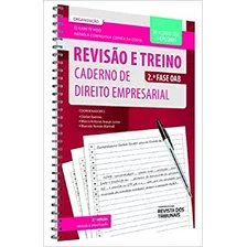 Revisão E Treino Caderno De Direito Empresarial Oab. 2ª Fase