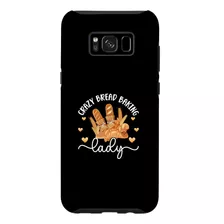 Galaxy S8 Crazy Bread Baking Lady Pan Panadero Pan Entusiast