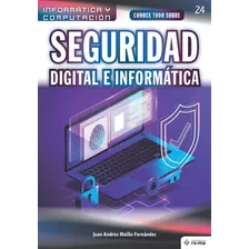 Libro Conoce Todo Sobre Seguridad Digital E Informática