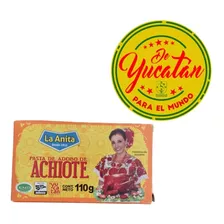 Pasta De Achiote Marca La Anita De 110g De Yucatán