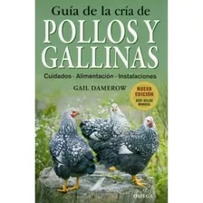 Guía De La Cria De Pollos Y Gallinas Dawerow, Gail Omega