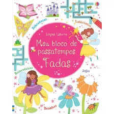 Fadas : Meu Bloco De Passatempos, De Usborne Publishing. Editora Brasil Franchising Participações Ltda, Capa Mole Em Português, 2014