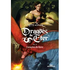 Dragões De Éter: Corações De Neve - Volume 2, De Draccon, Raphael. Série Dragões De Éter Editora Melhoramentos Ltda., Capa Mole Em Português, 2020