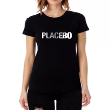 Camiseta Placebo Camisa Baby Look Fem Show Brasil M12