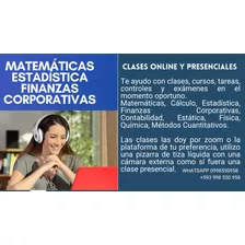 Clases De Matemáticas, Estadística, Finanzas Corporativas.