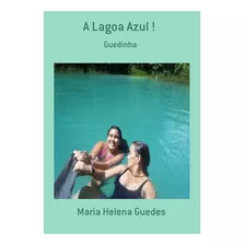 Livro A Lagoa Azul !