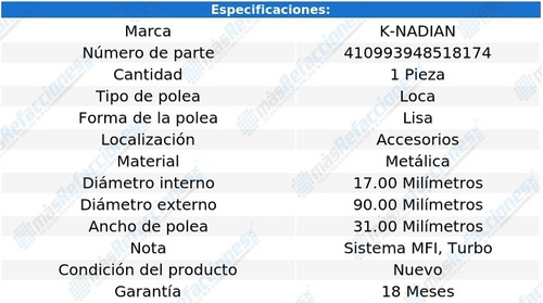 Polea Banda Metalica Lisa K-nadian Volvo 780 L4 2.3l 91 Foto 3