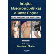Livro: Injecoes Musculoesqueleticas E Outras Opcoes