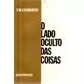 Livro O Lado Oculto Das Coisas - C. W. Leadbeater [2000]