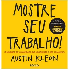 Mostre Seu Trabalho! - 10 Maneiras De Compartilhar