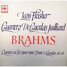 Brahms - Leon Fleisher - Cuarteto De Cuerdas Juill Lp 
