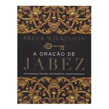 Livro: A Oração De Jabez | Bruce Wilkinson