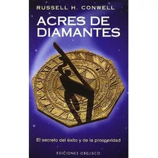 Acres De Diamantes - Russell H. Conwell - Libro Original