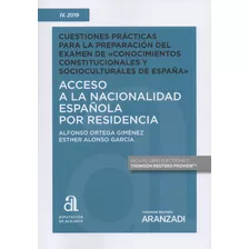 Livro - Acceso A La Nacionalidad Española Por Residencia