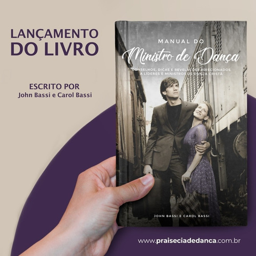 Livro -  Manual Do Ministro De Dança  Por John E Carol Bassi
