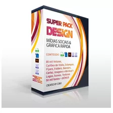 Super Pack Mídias Sociais & Gráfica Rápida + Bônus