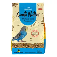 Mistura Para Periquito Alimento Canto Nativo Periquito 500gr