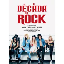 Livro A Década Do Rock