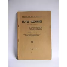 Ley De Elecciones 1934 Composición Congreso Nacional