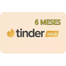 Tinder Gold 6 Meses - Promoção