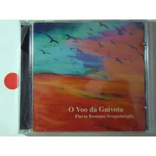 Cd - Flavio Romano Scognamiglio - O Voo Da Gaivota 