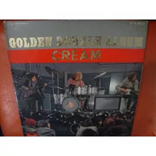 Lp Cream - Golden Clapton Allman Derek Blind Faith