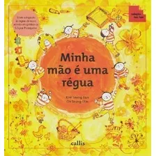 Minha Mao E Uma Regua - De Acordo Com A Nova Ortografia