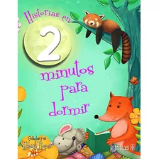 Libro Historia De 2 Minutos Para Dormir De Hilary Roper Ed: