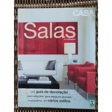 Desapegadoc Casa Claudia Especial Salas Guia De Decoração