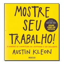 Mostre Seu Trabalho! - Kleon, Austin - Rocco