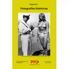 Revista Especial Fotografías Históricas 