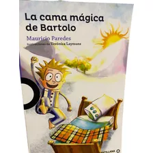Libro La Cama Magica De Bartolo