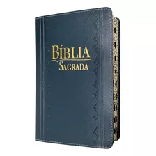Bíblia Sagrada Letras Grandes Arc Grafia Simplificada 1944-1978 + Mapas Coloridos Capa Azul Luxo Grande